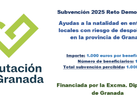 Subvención 2025 Reto Demográfico:   Ayudas a la natalidad en entidades locales con riesgo de despoblación en la provincia de Granada